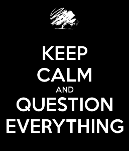 GWC keep-calm-and-question-everything-3